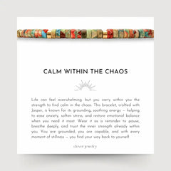 Calm Within The Chaos Bracelet