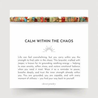 Calm Within The Chaos Bracelet
