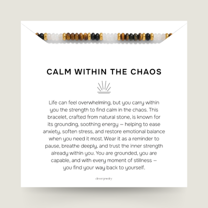 Calm Within The Chaos - Bead Bracelet