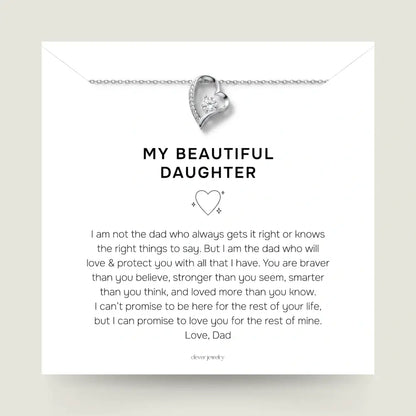 My Beautiful Daughter - Forever In My Heart Necklace